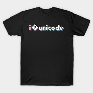 I Unicode T-Shirt